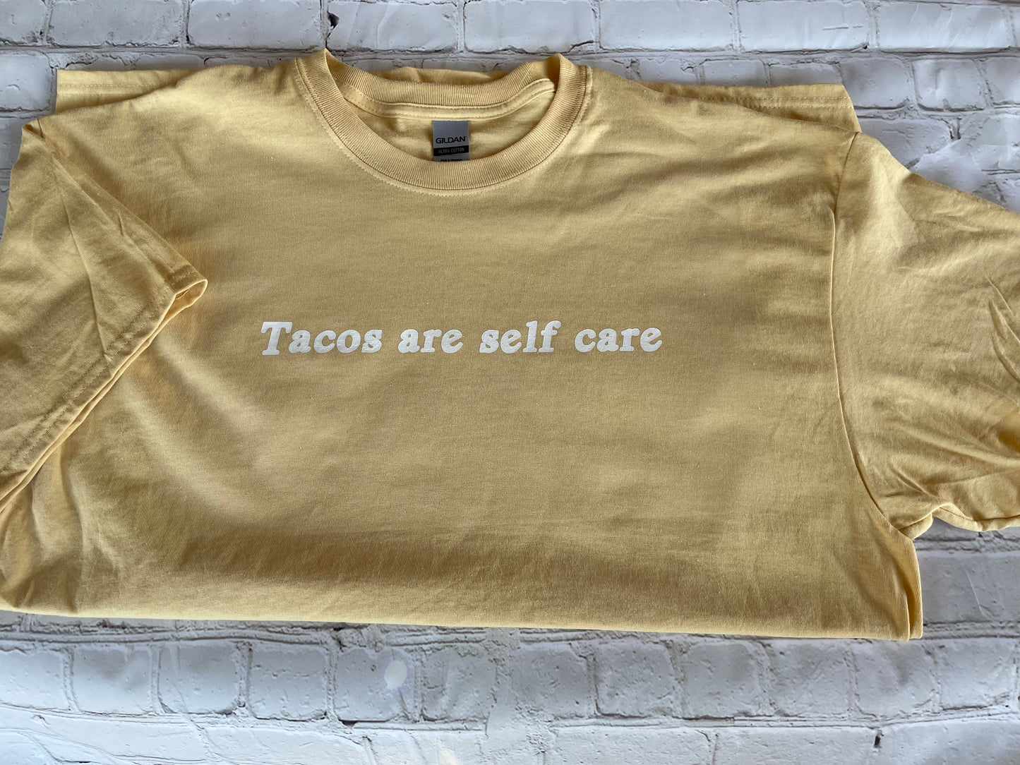 Tacos are self care tshirt